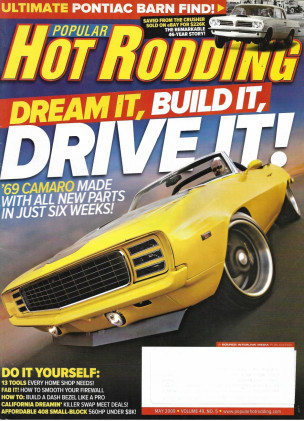 POPULAR HOT RODDING 2009 MAY - '69 SKYLARK CONVERTIBLE, '63 SUPER DUTY TEMPEST